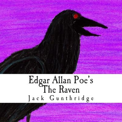 Edgar Allan Poe's The Raven by Gunthridge, Jack
