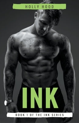 Ink by Hood, Holly