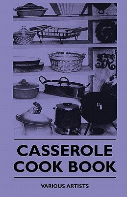 Casserole - Cook Book by Various