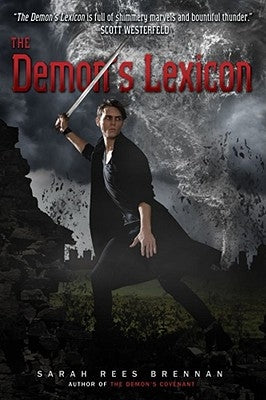 The Demon's Lexicon, 1 by Brennan, Sarah Rees