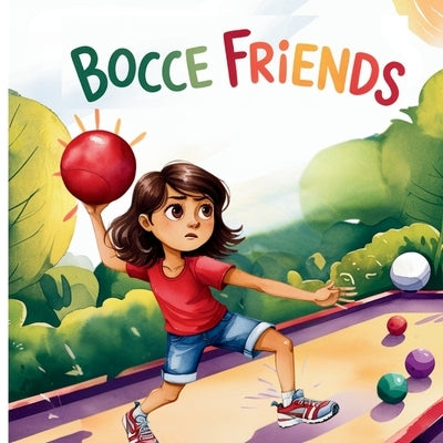 Bella and Bocce Friends by Sumitra, Everly