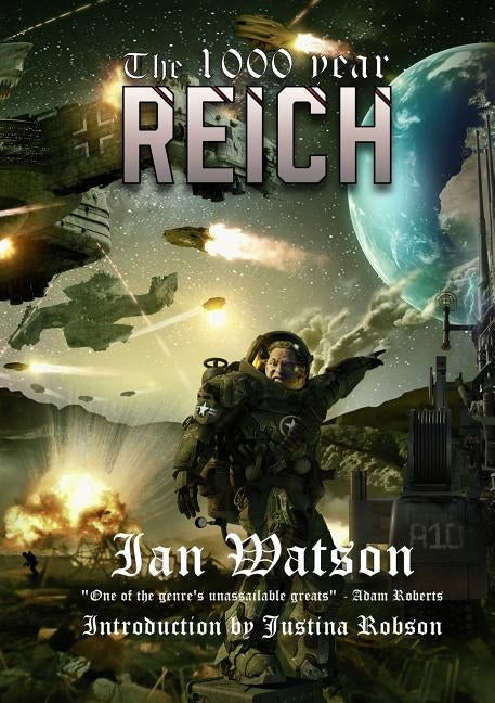 The 1000 Year Reich by Watson, Ian