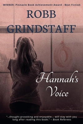 Hannah's Voice by Grindstaff, Robb