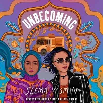 Unbecoming by Yasmin, Seema