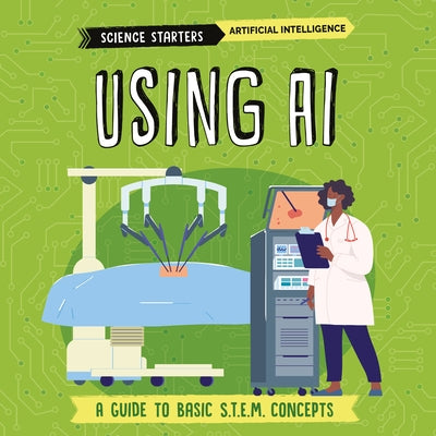 Using AI by Dickmann, Nancy