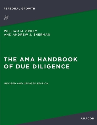 The AMA Handbook of Due Diligence: Revised and Updated Edition by Crilly, William