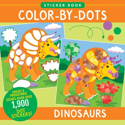 Color-By-Dots Sticker Book - Dinosaurs (Use Over 1,900 Dot Stickers to Create 9 Incredible Scenes) by