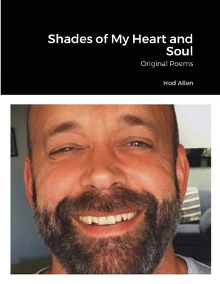 Shades of My Heart and Soul by Allen, Hod