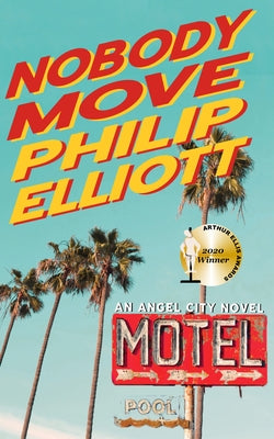 Nobody Move by Elliott, Philip