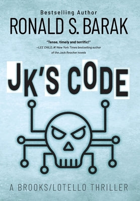 JK's Code by Barak, Ronald S.