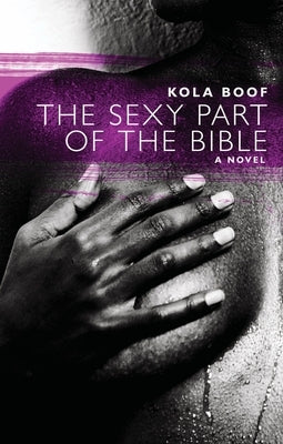 The Sexy Part of the Bible by Boof, Kola