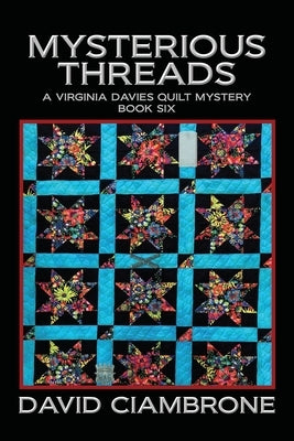 Mysterious Threads by Ciambrone, David
