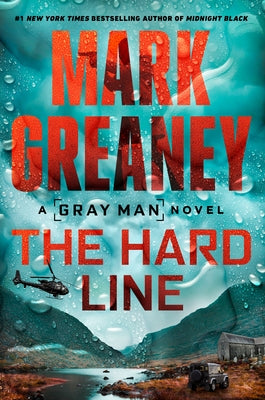 The Hard Line by Greaney, Mark