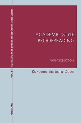 Academic Style Proofreading; An Introduction by Doerr, Roxanne Barbara