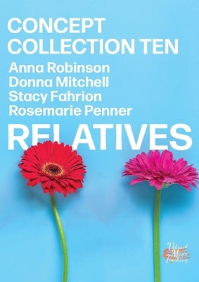 Concept Collection 10: Relatives by Cantan, Nicola