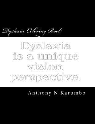 Dyslexia Coloring Book by Karumbo, Anthony N.