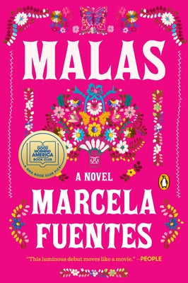 Malas: A GMA Book Club Pick by Fuentes, Marcela