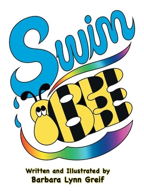 SwimBee by Greif, Barbara Lynn