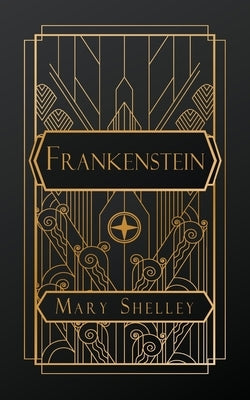 Frankenstein by Shelley, Mary