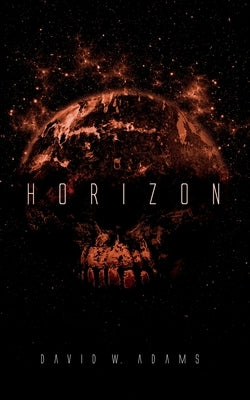 Horizon by Adams, David W.