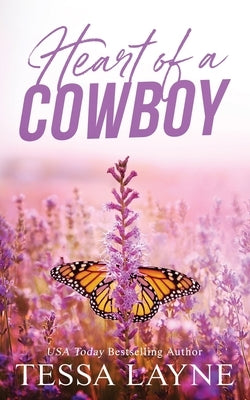 Heart of a Cowboy by Layne, Tessa