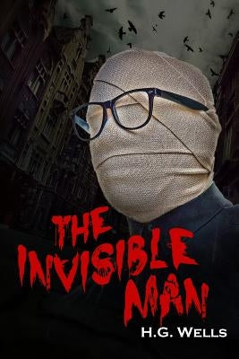 The Invisible Man: A Grotesque Romance by Graphics, Akira
