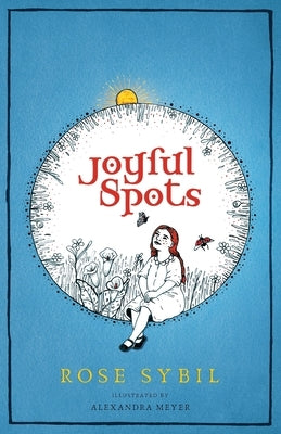 Joyful Spots by Sybil, Rose