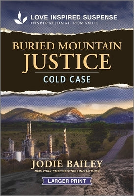 Buried Mountain Justice by Bailey, Jodie