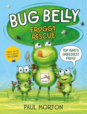 Froggy Rescue by Morton, Paul