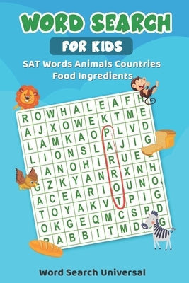 Word Search For Kids SAT Words Animals Countries Food Ingredients by Universal, Word Search