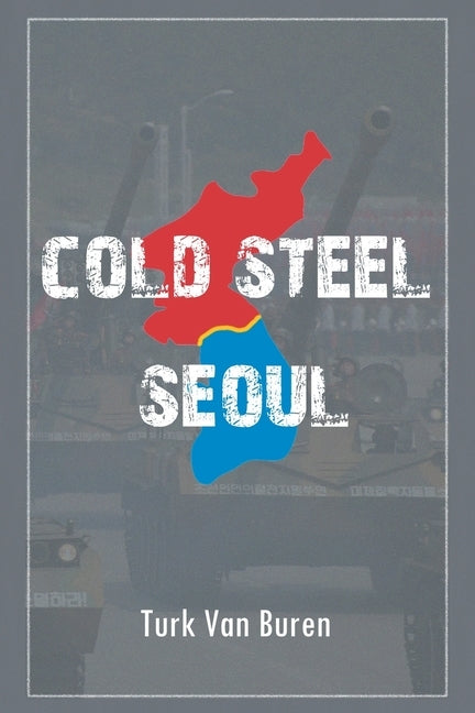 Cold Steel Seoul by Buren, Turk Van