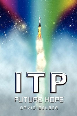 Itp: Future Hope by Gelber, David