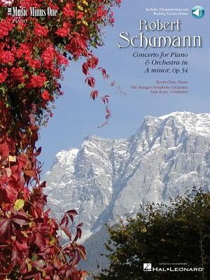 Schumann - Concerto in a Minor, Op. 54: Music Minus One Piano by Ruckert, Franz