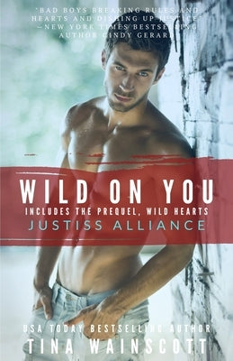 Wild On You by Wainscott, Tina