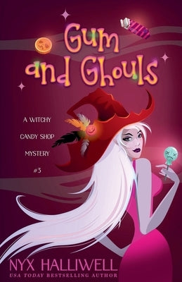 Gum and Ghouls by Halliwell, Nyx