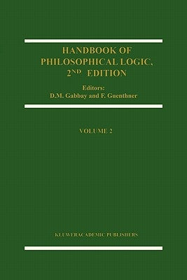 Handbook of Philosophical Logic by Gabbay, Dov M.