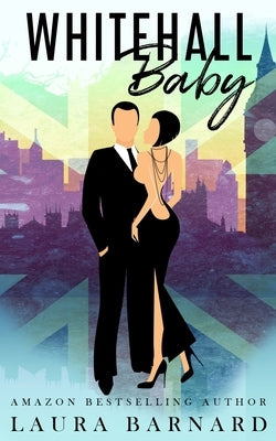 Whitehall Baby by Barnard, Laura