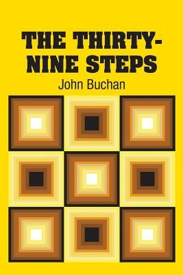 The Thirty-Nine Steps by Buchan, John