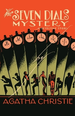 The Seven Dials Mystery by Christie, Agatha