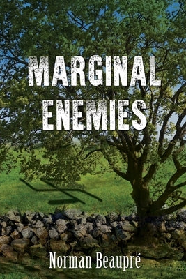 Marginal Enemies by Beaupré, Norman