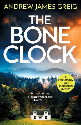 The Bone Clock by Greig, Andrew James