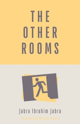 The Other Rooms by Jabra, Jabra Ibrahim