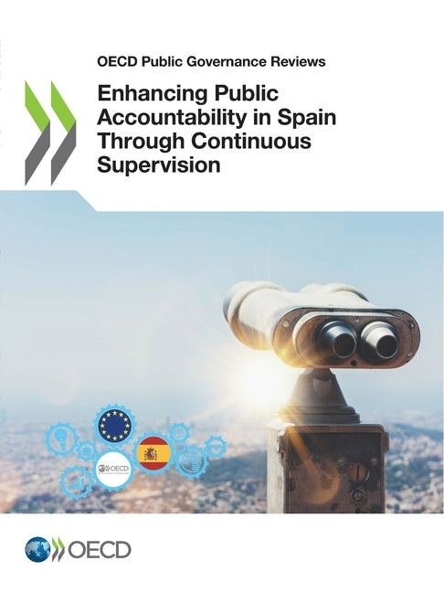 Enhancing Public Accountability in Spain Through Continuous Supervision by Oecd
