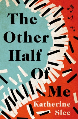 The Other Half of Me by Slee, Katherine
