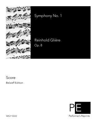 Symphony No. 1 by Gliere, Reinhold