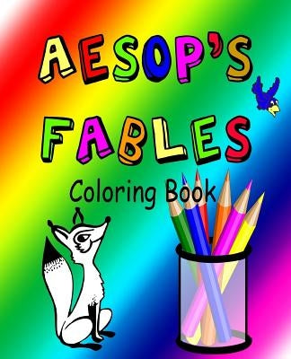 Aesop's Fables coloring book Vol1 by Aesop