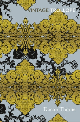 Doctor Thorne by Trollope, Anthony