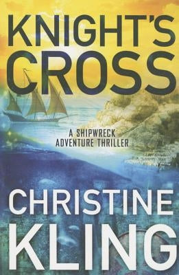 Knight's Cross by Kling, Christine