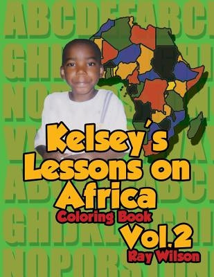 Kelsey's Lessons on Africa Vol 2 by Wilson, Ray