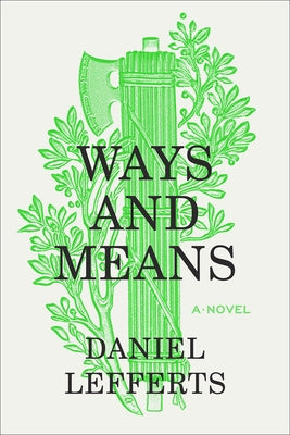 Ways and Means by Lefferts, Daniel